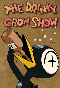watch The Drinky Crow Show movies free online