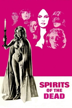 watch Spirits of the Dead movies free online