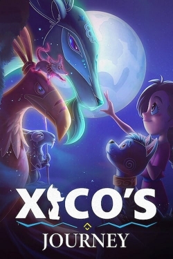 watch Xico's Journey movies free online