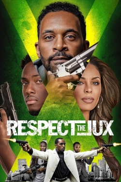 watch Respect The Jux movies free online