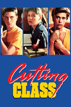 watch Cutting Class movies free online