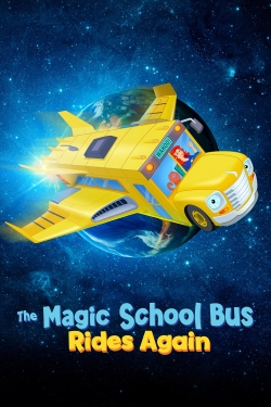watch The Magic School Bus Rides Again movies free online