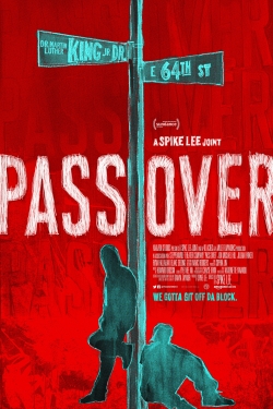 watch Pass Over movies free online