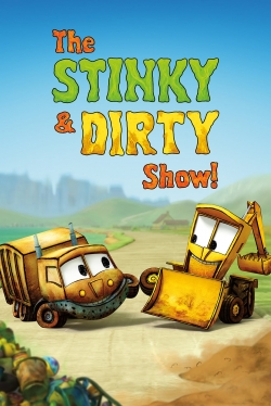 watch The Stinky & Dirty Show movies free online