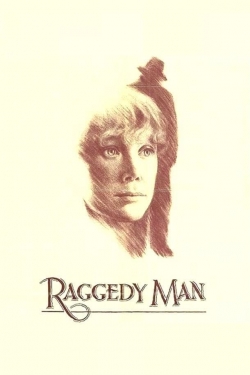 watch Raggedy Man movies free online