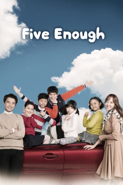 watch Five Enough movies free online