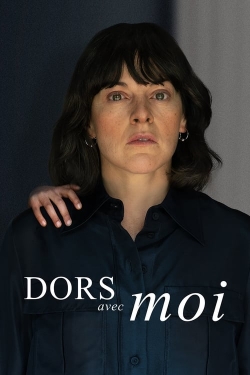 watch Dors avec moi movies free online