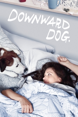 watch Downward Dog movies free online