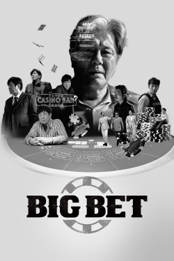 watch Big Bet movies free online