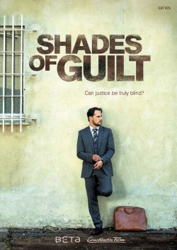 watch Shades of Guilt movies free online