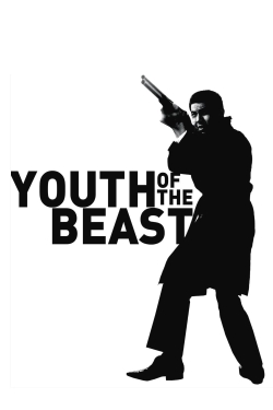 watch Youth of the Beast movies free online
