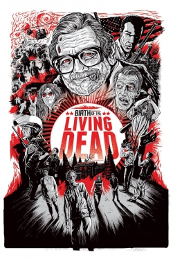 watch Birth of the Living Dead movies free online