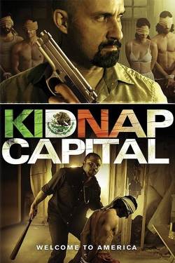 watch Kidnap Capital movies free online