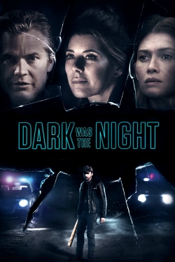 watch Dark Was the Night movies free online