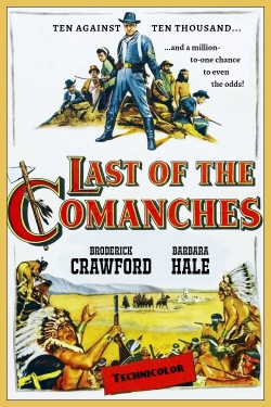 watch Last of the Comanches movies free online