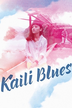 watch Kaili Blues movies free online
