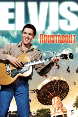 watch Roustabout movies free online
