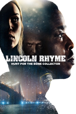 watch Lincoln Rhyme: Hunt for the Bone Collector movies free online