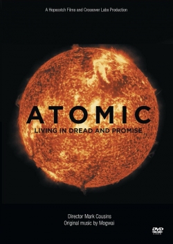 watch Atomic: Living in Dread and Promise movies free online
