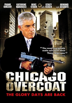 watch Chicago Overcoat movies free online