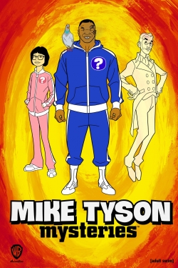 watch Mike Tyson Mysteries movies free online