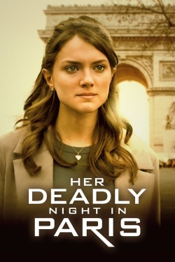 watch Her Deadly Night in Paris movies free online