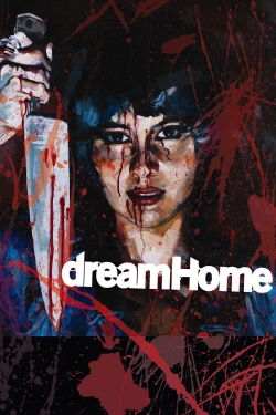 watch Dream Home movies free online