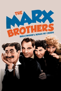 watch The Marx Brothers - Hollywood's Kings of Chaos movies free online