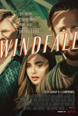 watch Windfall movies free online