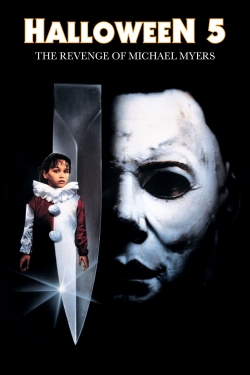 watch Halloween 5: The Revenge of Michael Myers movies free online