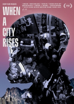 watch When a City Rises movies free online