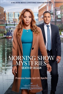 watch Morning Show Mysteries: Death by Design movies free online