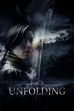 watch The Unfolding movies free online