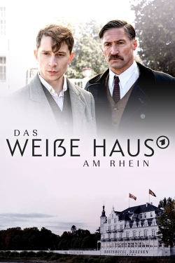watch Das Weiße Haus am Rhein movies free online