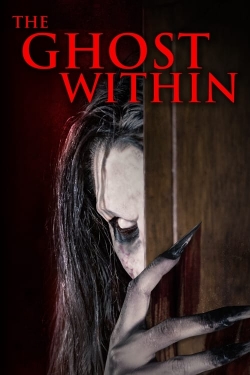 watch The Ghost Within movies free online