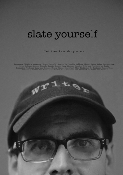 watch Slate Yourself movies free online