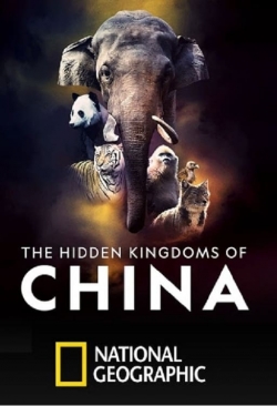 watch The Hidden Kingdoms of China movies free online