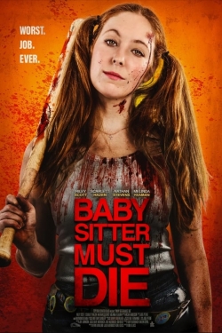 watch Babysitter Must Die movies free online
