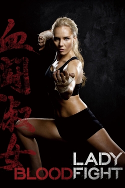 watch Lady Bloodfight movies free online