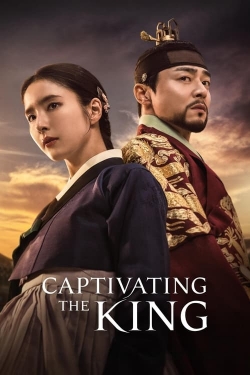 watch Captivating the King movies free online