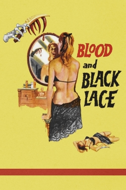 watch Blood and Black Lace movies free online