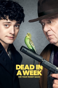watch Dead in a Week (Or Your Money Back) movies free online