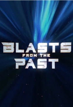 watch Blasts From the Past movies free online