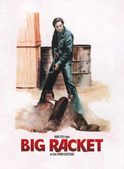watch The Big Racket movies free online