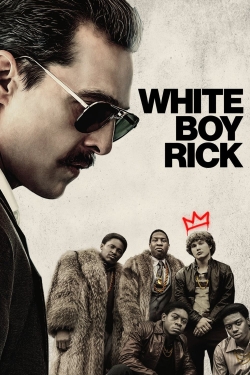 watch White Boy Rick movies free online