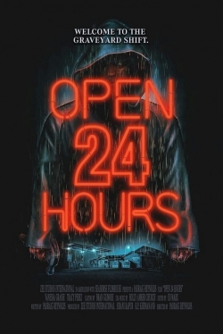 watch Open 24 Hours movies free online