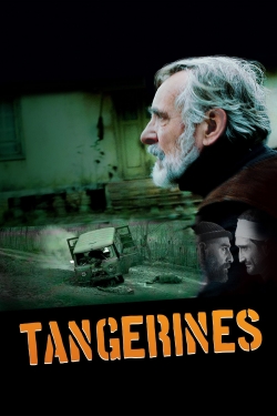 watch Tangerines movies free online