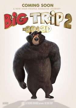 watch Big Trip 2: Special Delivery movies free online