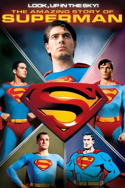 watch Look, Up in the Sky! The Amazing Story of Superman movies free online