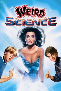 watch Weird Science movies free online
